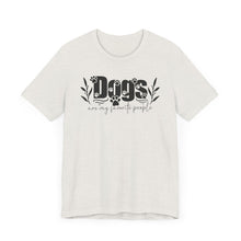 Load image into Gallery viewer, Dogs Are My Favorite People Unisex Tee - Perfect Gift for Dog Lovers
