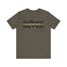 Load image into Gallery viewer, Unapologetically BLACK Unisex Jersey Tee - Bold Statement Shirt for Empowerment
