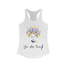 Load image into Gallery viewer, You are Enough
