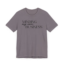 Load image into Gallery viewer, Minding My Own Business T-Shirt - Unisex Jersey Tee for Casual Vibes
