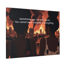 Load image into Gallery viewer, Inspirational Canvas Art – "Sometimes You Can Only Watch"
