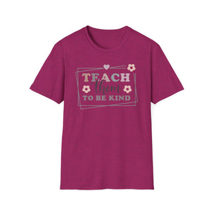Teach Them to be Kind