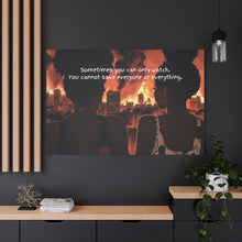 Load image into Gallery viewer, Inspirational Canvas Art – "Sometimes You Can Only Watch"
