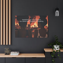 Load image into Gallery viewer, Inspirational Canvas Art – "Sometimes You Can Only Watch"
