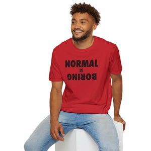 Normal is Boring