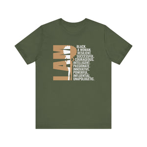 Empowering Unisex Tee - 'I AM' Black Woman Strength - Inspirational Statement Shirt