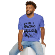 Be Brave
