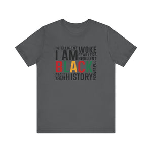 Empowering Black History Unisex Tee - WOKE, INTELLIGENT, RESILIENT