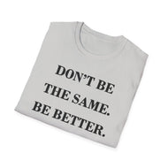 Be Better