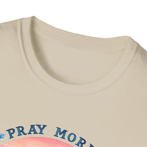 Pray More Worry Less