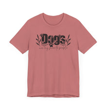 Load image into Gallery viewer, Dogs Are My Favorite People Unisex Tee - Perfect Gift for Dog Lovers
