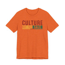 Load image into Gallery viewer, Culture Not For Sale Unisex Tee | Statement Shirt for Cultural Awareness
