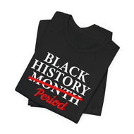 Black History Month Period Unisex Tee - Celebrate with Pride