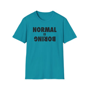 Normal is Boring