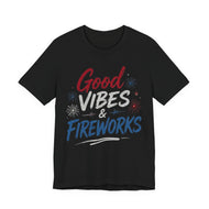 Good Vibes & Fireworks Tee