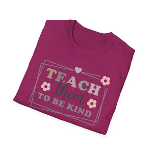 Teach Them to be Kind