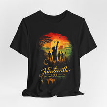 Load image into Gallery viewer, Juneteenth Short Sleeve Tee
