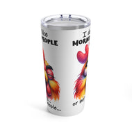 Morning People - Tumbler 20oz