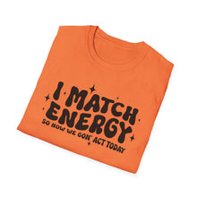 Load image into Gallery viewer, Match Energy
