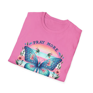 Pray More Worry Less