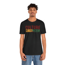 Load image into Gallery viewer, Culture Not For Sale Unisex Tee | Statement Shirt for Cultural Awareness

