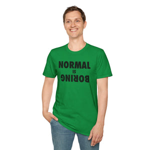 Normal is Boring