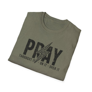 Inspirational Unisex Pray T-Shirt - Softstyle Casual Wear