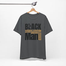 Load image into Gallery viewer, Empowering Unisex Jersey Tee - "I Am BLACK Man: Powerful Leader, Intelligent, Ambitious, Blessed"
