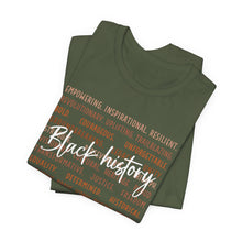 Load image into Gallery viewer, Empowering Black History Tee | Unisex Short Sleeve Shirt

