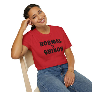 Normal is Boring