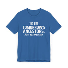 Load image into Gallery viewer, Tomorrow's Ancestors
