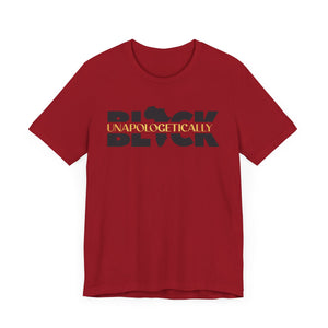 Unapologetically BLACK Unisex Jersey Tee - Bold Statement Shirt for Empowerment