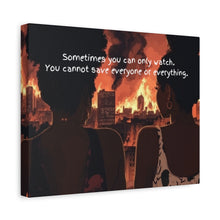Load image into Gallery viewer, Inspirational Canvas Art – "Sometimes You Can Only Watch"
