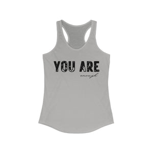 You are Enough