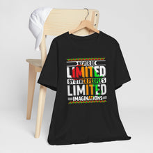 Load image into Gallery viewer, Inspirational Unisex Short Sleeve Tee - "Never Be Limited" Design
