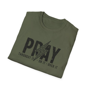 Inspirational Unisex Pray T-Shirt - Softstyle Casual Wear