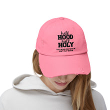 Load image into Gallery viewer, Half Hood Half Holy
