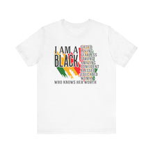 Load image into Gallery viewer, Empowered Black Woman Tee - I AM A BLACK Heart Design - Unisex Jersey Short Sleeve
