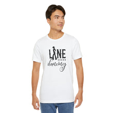 Load image into Gallery viewer, Line Dancing Unisex Jersey Tee - Perfect for Country Lovers &amp; Dance Enthusiasts
