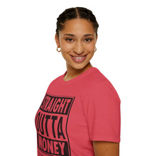 Load image into Gallery viewer, Straight Outta Money
