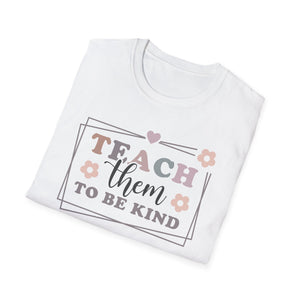 Teach Them to be Kind