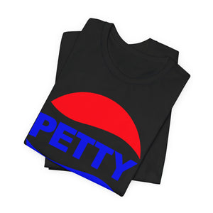 Petty Unisex Jersey Short Sleeve Tee - Trendy Graphic T-Shirt for Casual Wear