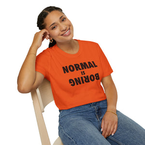 Normal is Boring