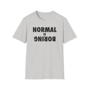 Normal is Boring