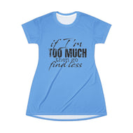 T-Shirt Dress (AOP)  - Find Less
