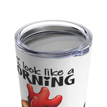 Load image into Gallery viewer, Morning Person - Tumbler 20oz
