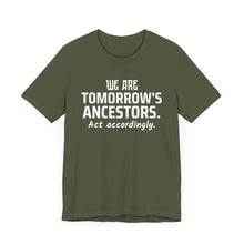 Load image into Gallery viewer, Tomorrow's Ancestors

