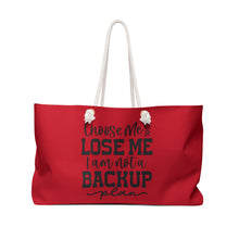 Load image into Gallery viewer, Weekender Bag - Choose Me
