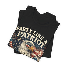Load image into Gallery viewer, Party Like a Patriot Tee
