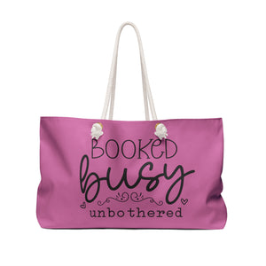 Weekender Bag - Unbothered